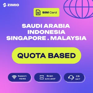 n1c25iqi6tgphmkapqgo ZIMIO SIM Card Saudi Arabia, Indonesia, Singapore & Malaysia Quota Based